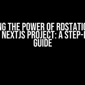 Unlocking the Power of RDStation Forms in Your NextJS Project: A Step-by-Step Guide