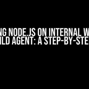 Updating Node.js on Internal Windows ADO Build Agent: A Step-by-Step Guide